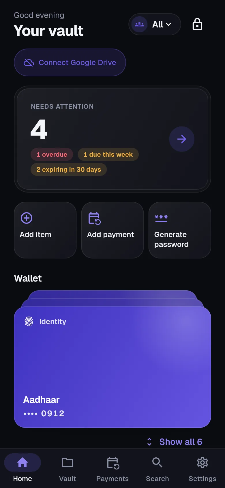 OnlyWallet on a phone: the vault home with four items needing attention and an Aadhaar card showing only its last four digits